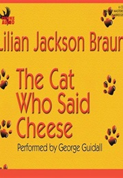 The Cat Who Said Cheese (Braun)