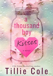 A Thousand Boy Kisses (Tillie Cole)