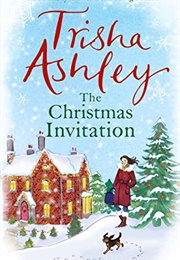 The Christmas Invitation (Trisha Ashley)