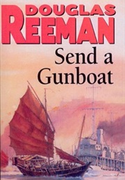 Send a Gunboat (Douglas Reeman)