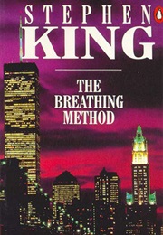 The Breathing Method (Stephen King)