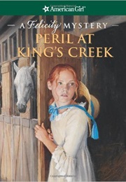 Peril at King&#39;s Creek (Elizabeth Mcdavid Jones)
