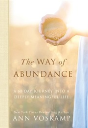 The Way of Abundance (Ann Voskamp)