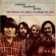 Up Around the Bend/Run Through the Jungle - Creedence Clearwater Revival