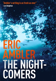 The Night-Comers (Eric Ambler)