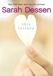 This Lullaby (Sarah Dessen)