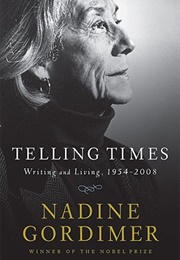 Telling Times: Writing and Living, 1954-2008 (Nadine Gordimer)