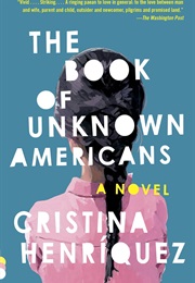 The Book of Unknown Americans (Delaware) (Cristina Henriquez)
