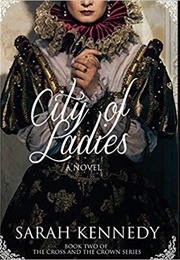 City of Ladies (Sarah Kennedy)