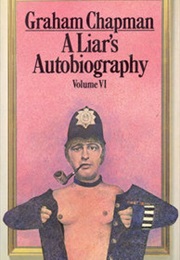 A Liar&#39;s Autobiography (Graham Chapman)