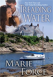 Treading Water (Marie Force)