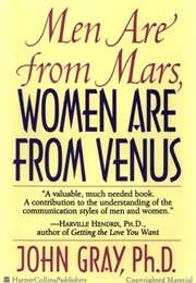 Men Are From Mars, Women Are From Venus (John Gray)