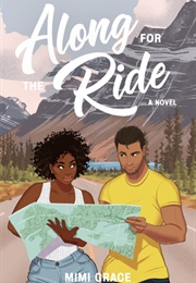 Along for the Ride (Mimi Grace)
