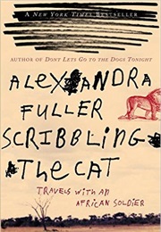 Scribbling the Cat (Alexandra Fuller)