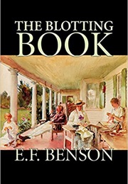 The Blotting Book (E. F. Benson)