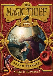 Magic Thief: Lost (Sarah Prineas)