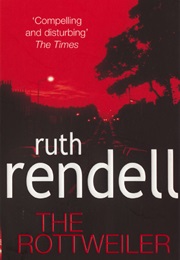 The Rottweiler (Ruth Rendell)