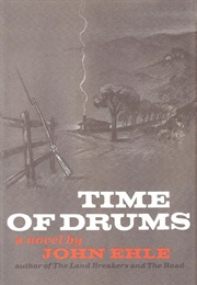 Time of Drums (John Ehle)
