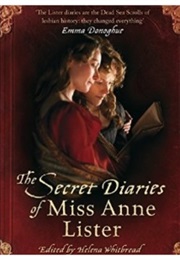 The Secret Diaries of Miss Anne Lister (Anne Lister)