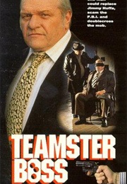 Teamster Boss: The Jackie Presser Story (1992)