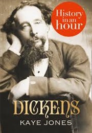 Dickens, History in an Hour (Kate Jones)