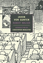 Jakob Von Gunten (Robert Walser)