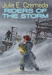Riders of the Storm (Julie E. Czerneda)