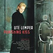 Ute Lemper • Punishing Kiss