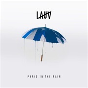 &quot;Paris in the Rain&quot; Lauv