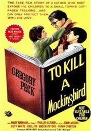To Kill a Mockingbird (1962 – Robert Mulligan)