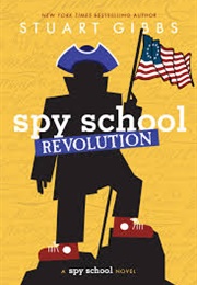Spy School Revolution (Stuart Gibbs)