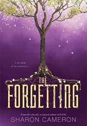 The Forgetting (Sharon Cameron)