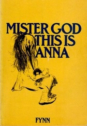 Mister God, This Is Anna (Fynn)