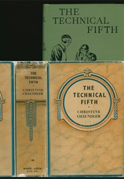 The Technical Fifth (Christine Chaundler)