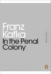 In the Penal Colony (Franz Kafka)