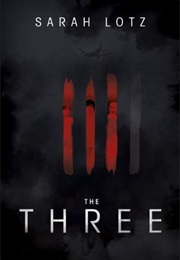 The Three (Sarah Lotz)