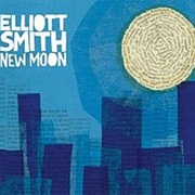 New Moon Eliott Smith