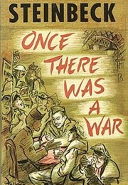 Once There Was a War (John Steinbeck)