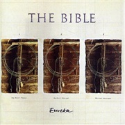 The Bible- Euerka