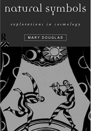 Natural Symbols (Mary Douglas)