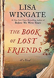 The Book of Lost Friends (Lisa Wingate)