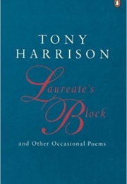 Laureate&#39;s Block (Tony Harrison)
