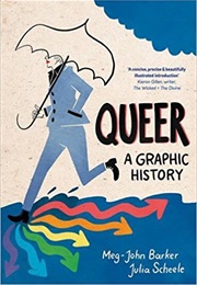 Queer: A Graphic History (Meg-John Barker)
