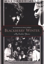 Blackberry Winter (Margaret Mead)