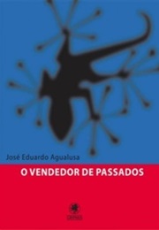 O Vendedor De Passados (José E. Agualusa)