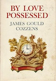 By Love Possessed (James Gould Cozzens)