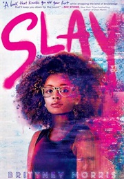 Slay (Brittany Morris)