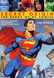 Secret Origin the Story of DC Comics