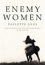 Enemy Women (Paulette Jiles)