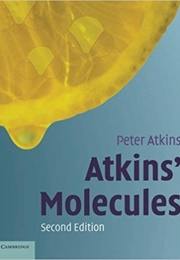 Atkins&#39; Molecules (Peter Atkins)